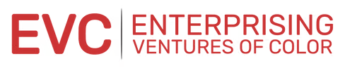 Enterprise Ventures of Color (EVC)